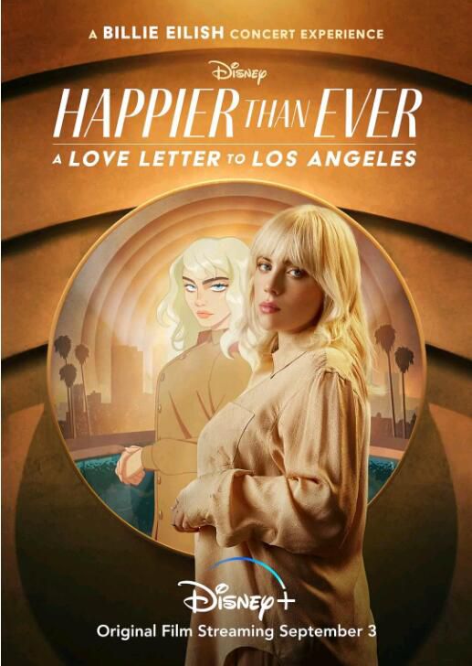 2021碧麗·艾莉許高分音樂《Happier Than Ever: 給洛杉磯的情書》英語.中英雙字