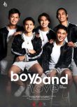 2020同性菲律賓劇《戀戀男團/搖滾男孩練習曲/Boyband love》全9集 高清菲語中字